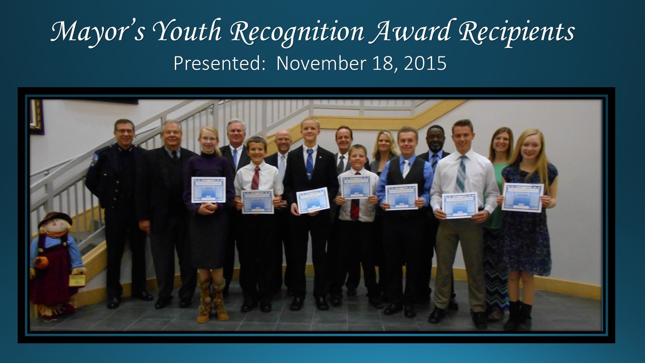 Mayor's Youth Recognition Award Presented November 18, 2015.